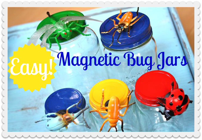 Easy Magnetic Bug Jars for Storage - Yesterday on Tuesday Easy Magnetic Bug Jars for Storage - Yesterday on Tuesday