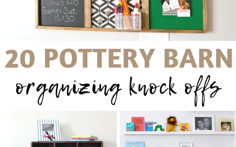 20 Pottery Barn Organizing Knock Offs Yesterday On Tuesday