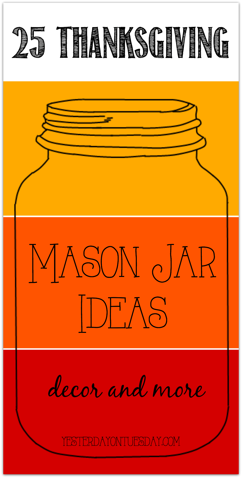25 Thanksgiving Mason Jar Ideas
