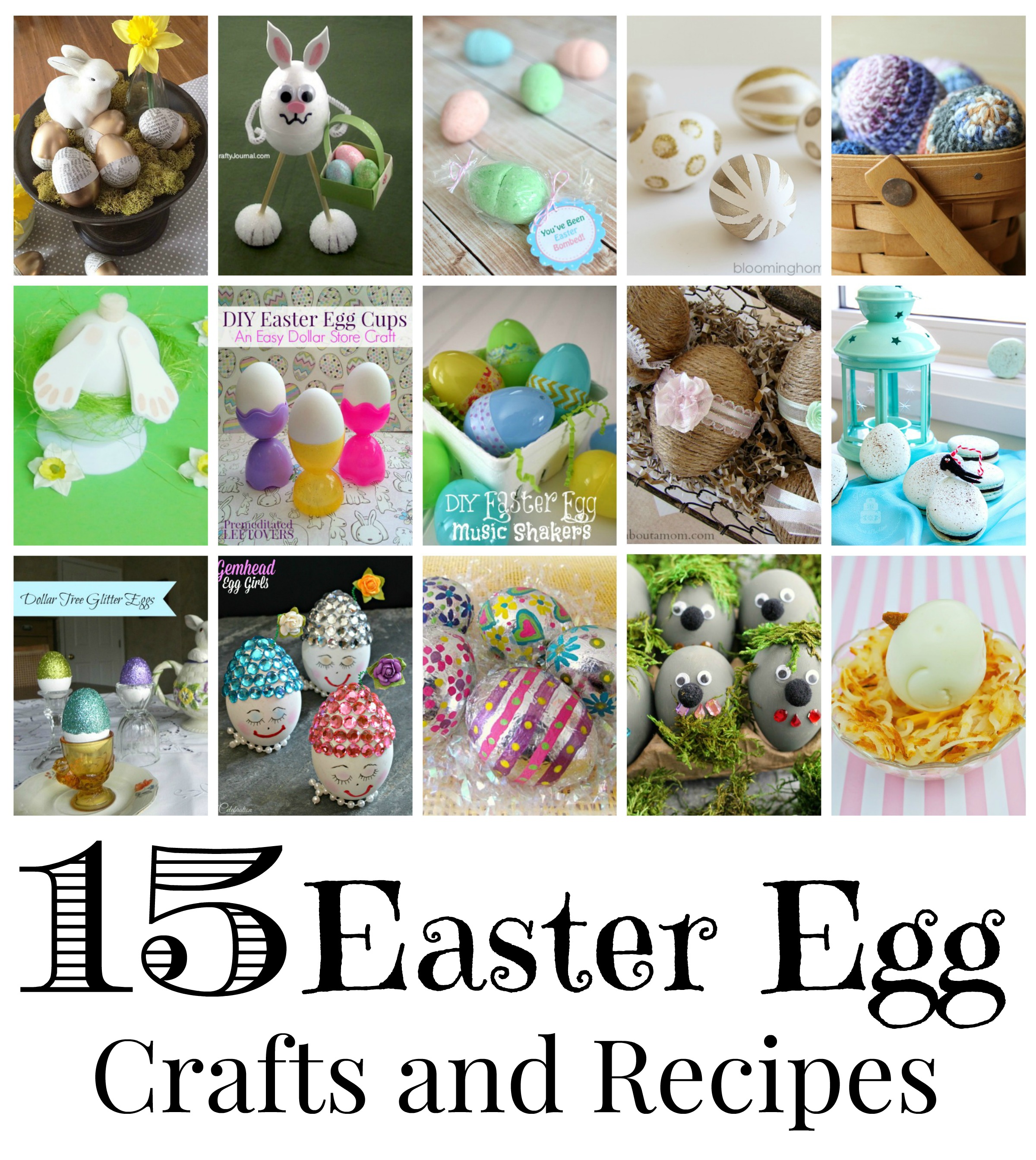 15 Easter Egg Crafts & Recipes