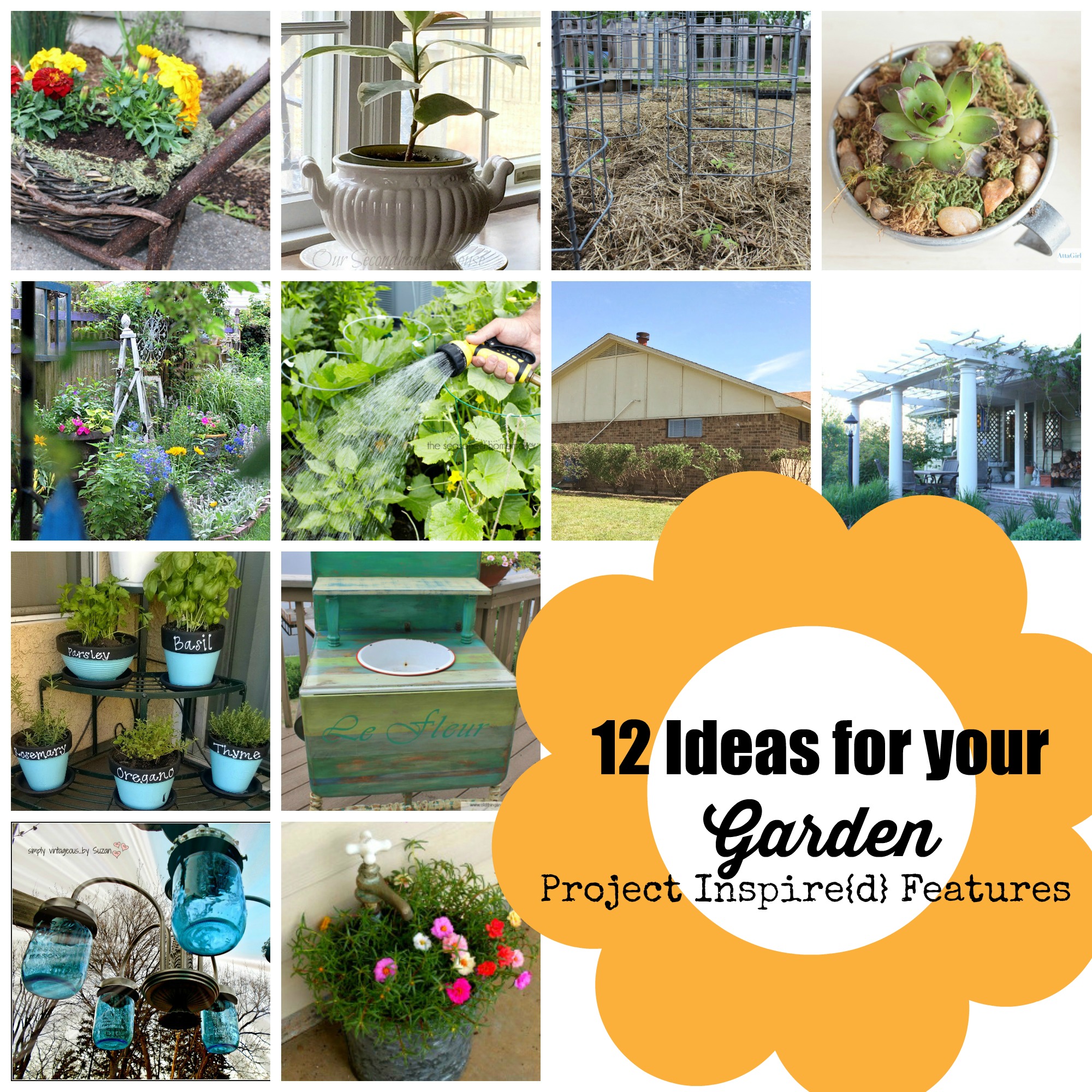 A Dozen Ideas for Your Garden