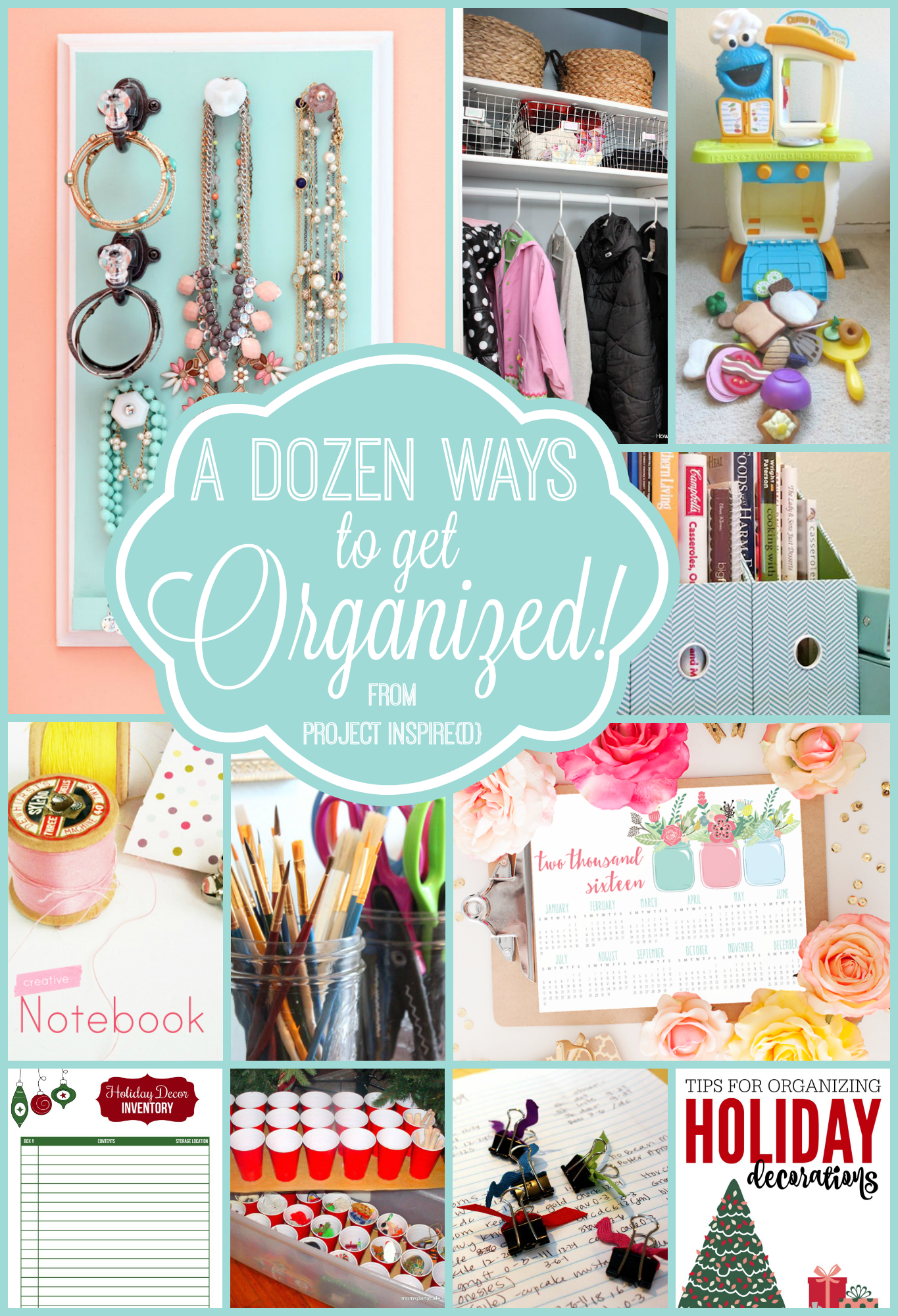 A Dozen Ways to Get Organized