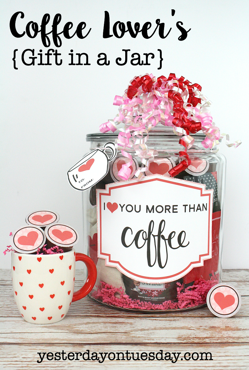 Coffee Lover’s Gift in a Jar with Valentine’s Day Printables