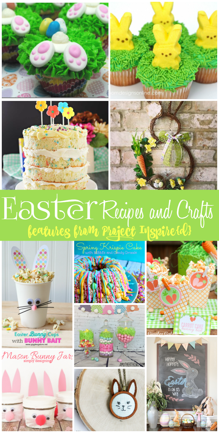Delicious Easter Recipes and Crafts
