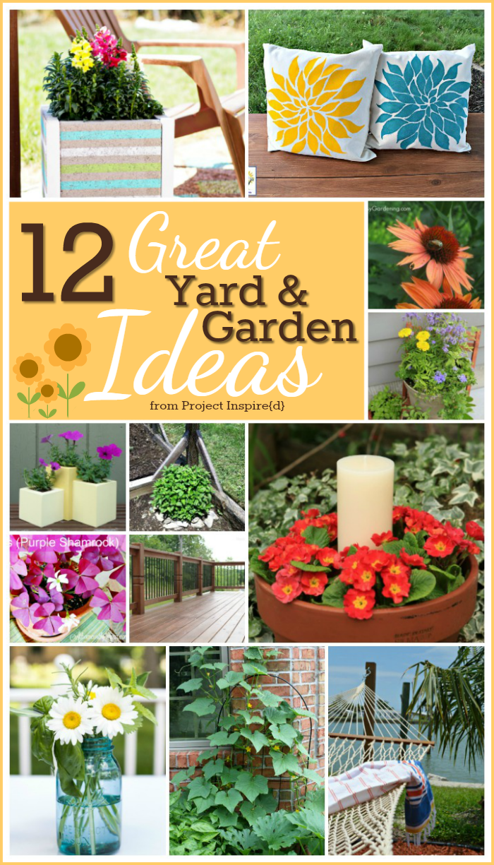 12 Great Yard and Garden Ideas