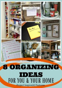 8 Must See Organizing Ideas for Your Home including for the kitchen, pantry, office and more!