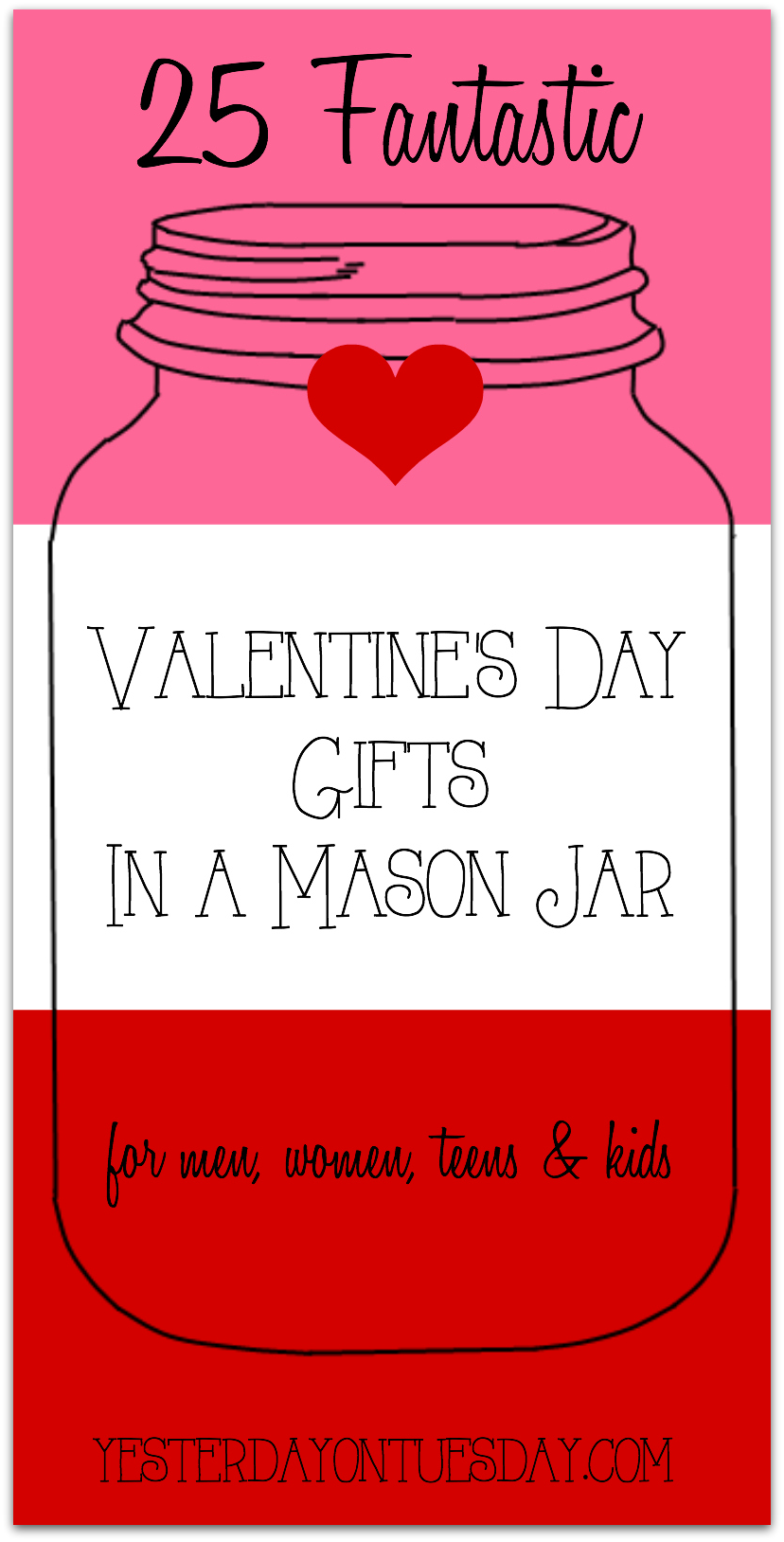 25 Valentine’s Day Gifts in a Mason Jar