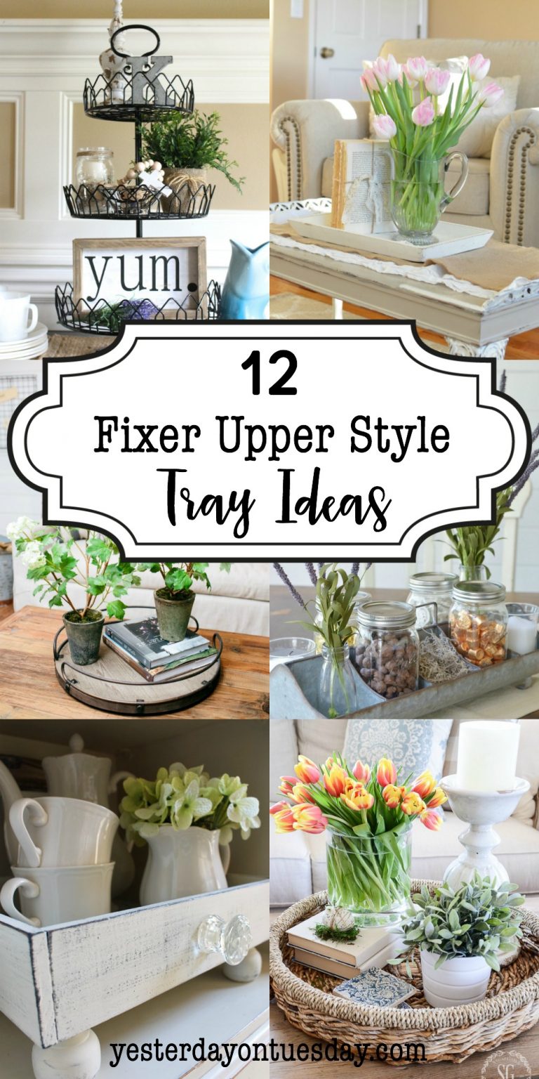 A Dozen Fixer Upper Style Tray Ideas