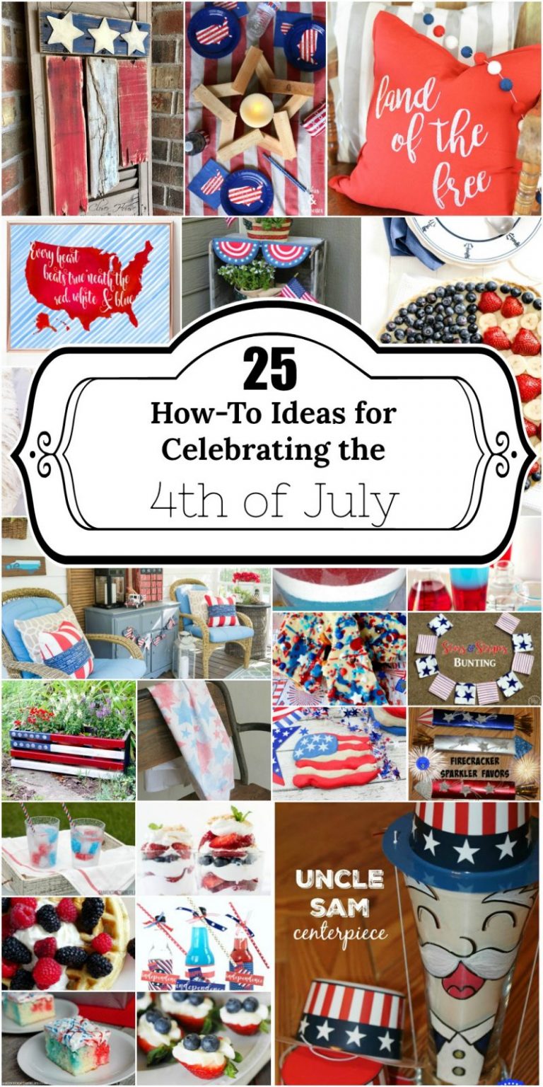 25 Ways to Celebrate the 4th of July