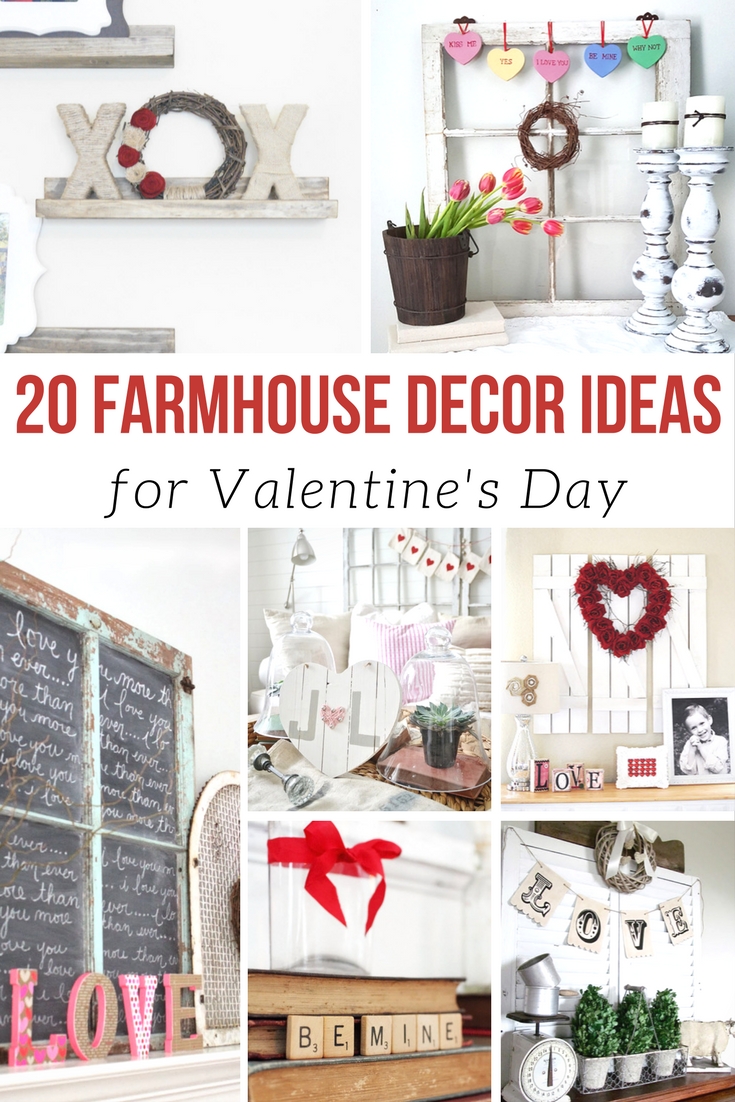 20 Farmhouse Ideas for Valentine’s Day