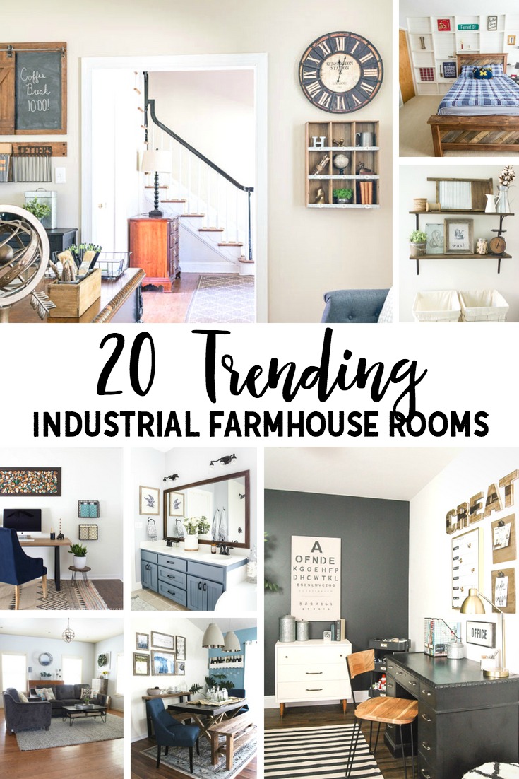 20 Trending Industrial Farmhouse Rooms