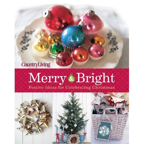 Giveaway: Country Living Merry and Bright Book