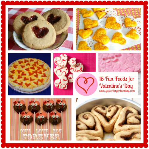 15 Fun Foods For Valentine's Day - Yesterday on Tuesday