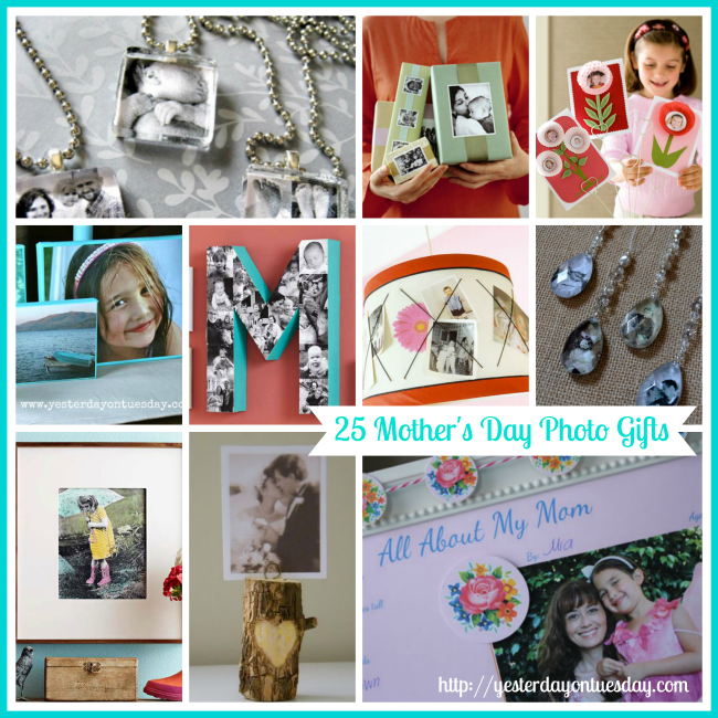 25 Meaningful Mother's Day Photo Gifts | Yesterday On Tuesday