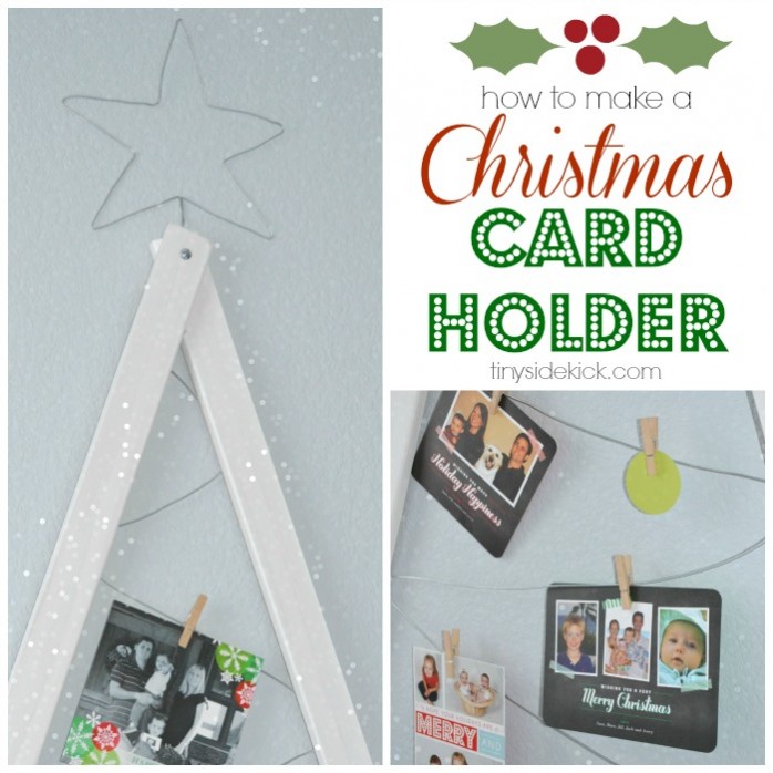 DIY Christmas Card Holder by Tiny Sidekick