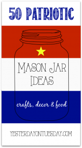 More than fifty Patriotic Mason Jar Ideas, perfect for 4th of July and Memorial Day
