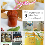 9 Fun Mason Jar Ideas from Project Inspire{d} #masonjars