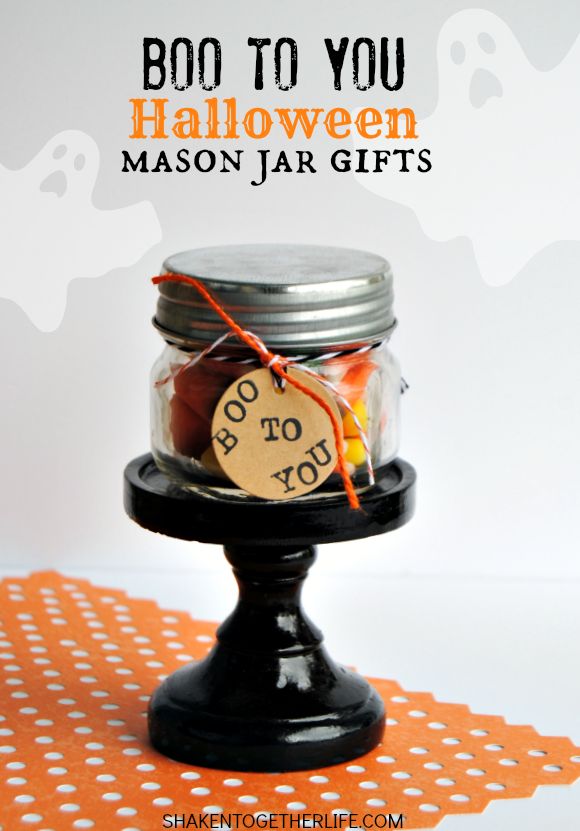 Boo to You Mason Jar Gifts