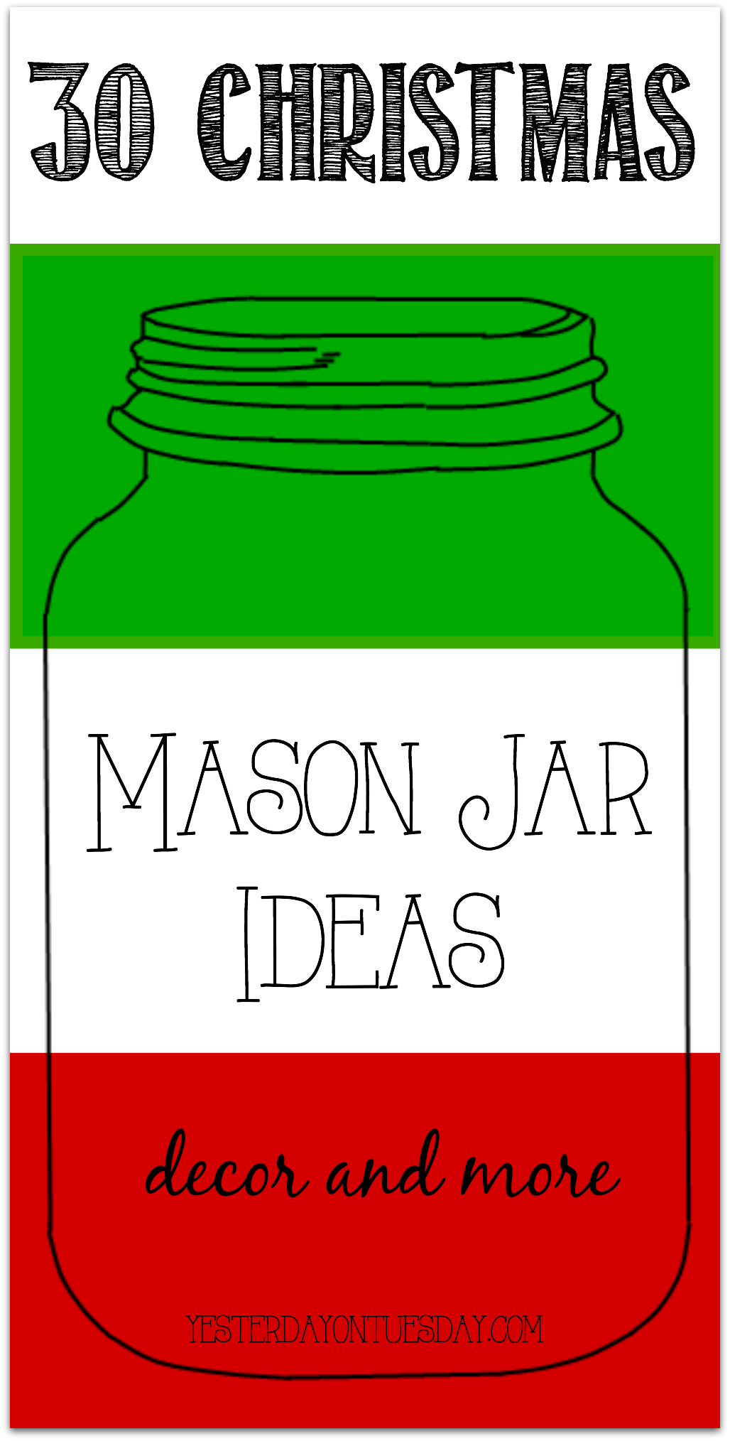 Thirty Christmas Mason Jar Ideas