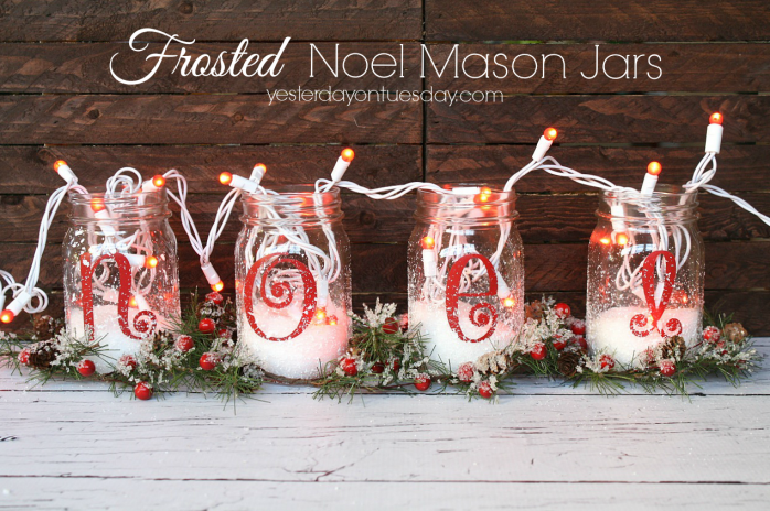 Frosted Noel Mason Jars, a cheap and easy Christmas decor idea from https://yesterdayontuesday.com