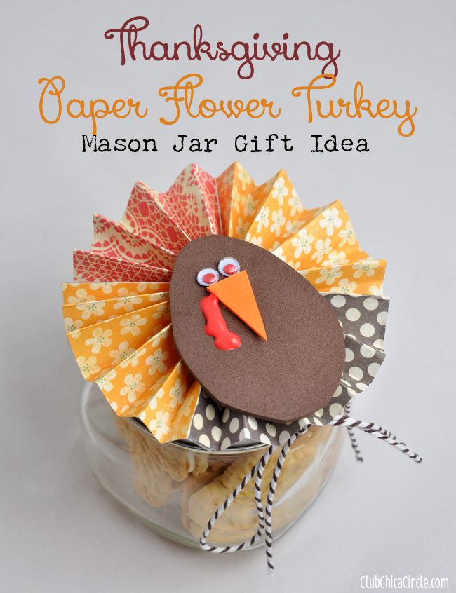 Thanksgiving-Paper-Flower-Turkey-Mason-Jar-Teacher-Gift-Idea