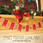 Create a fast festive garland for Christmas or any celebration