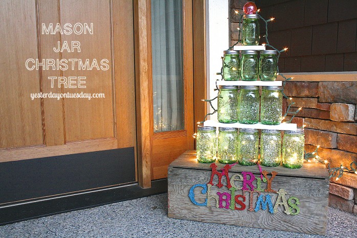 Mason Jar Christmas Tree lovely Christmas decor from Yesterday on Tuesday