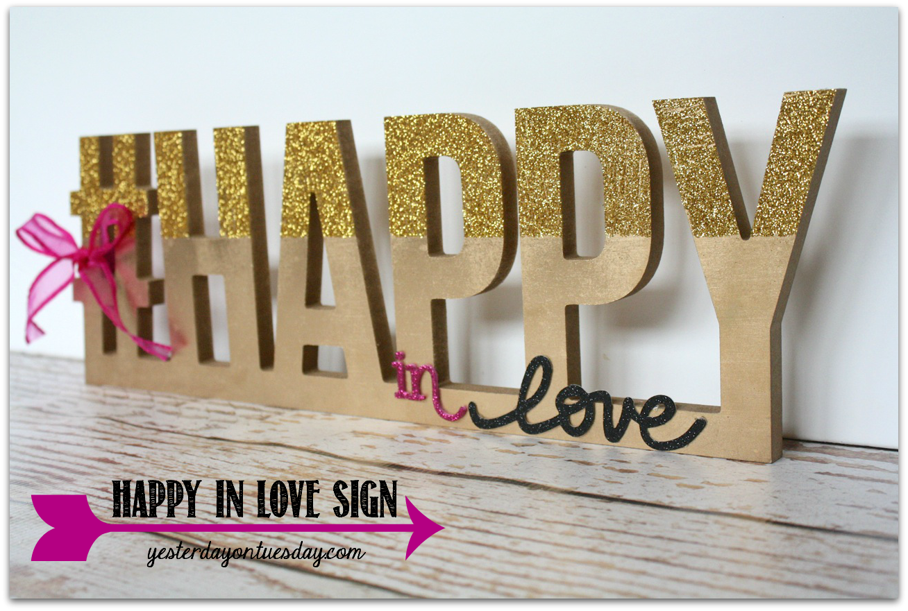 Happy in Love sign, perfect for Valentine's Day