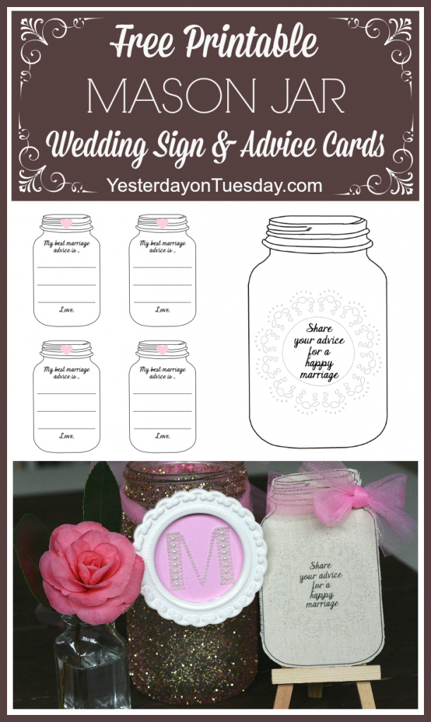 Free Printable Mason Jar Wedding Sign and Advice Cards, a meaningful addition to any wedding reception