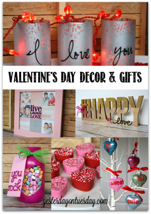 Valentine's Day Decor and Gift Ideas | Yesterday On Tuesday