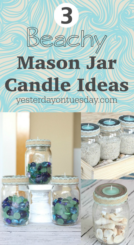 3 Beachy Mason Jar Candle Ideas: How to style your Mason Jars three different pretty ways, perfect for summer decor or entertaining at the beach or at the lake!