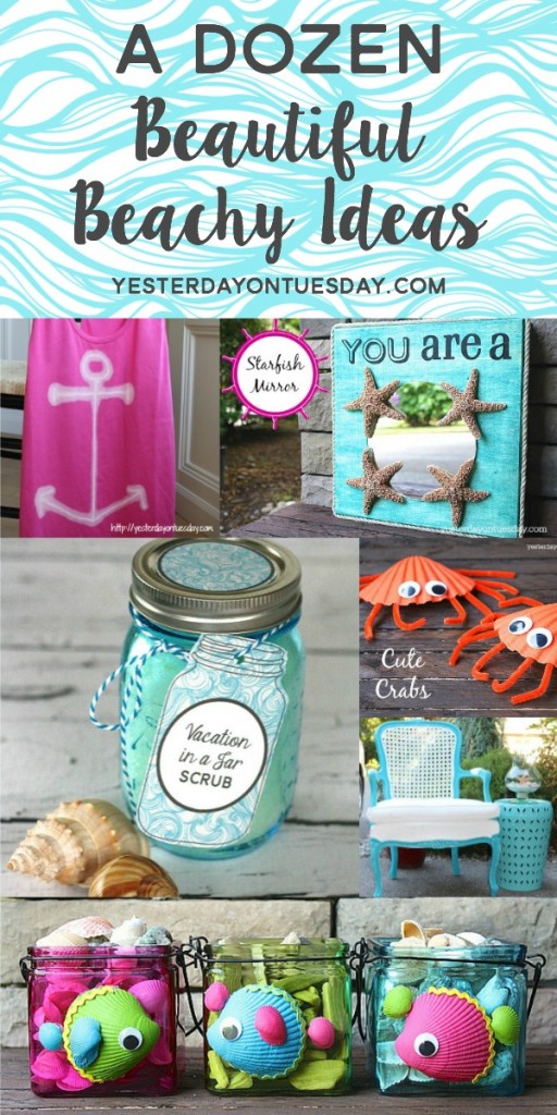 A Dozen Beautiful Beachy Ideas for crafts, home decor, gifts and more.