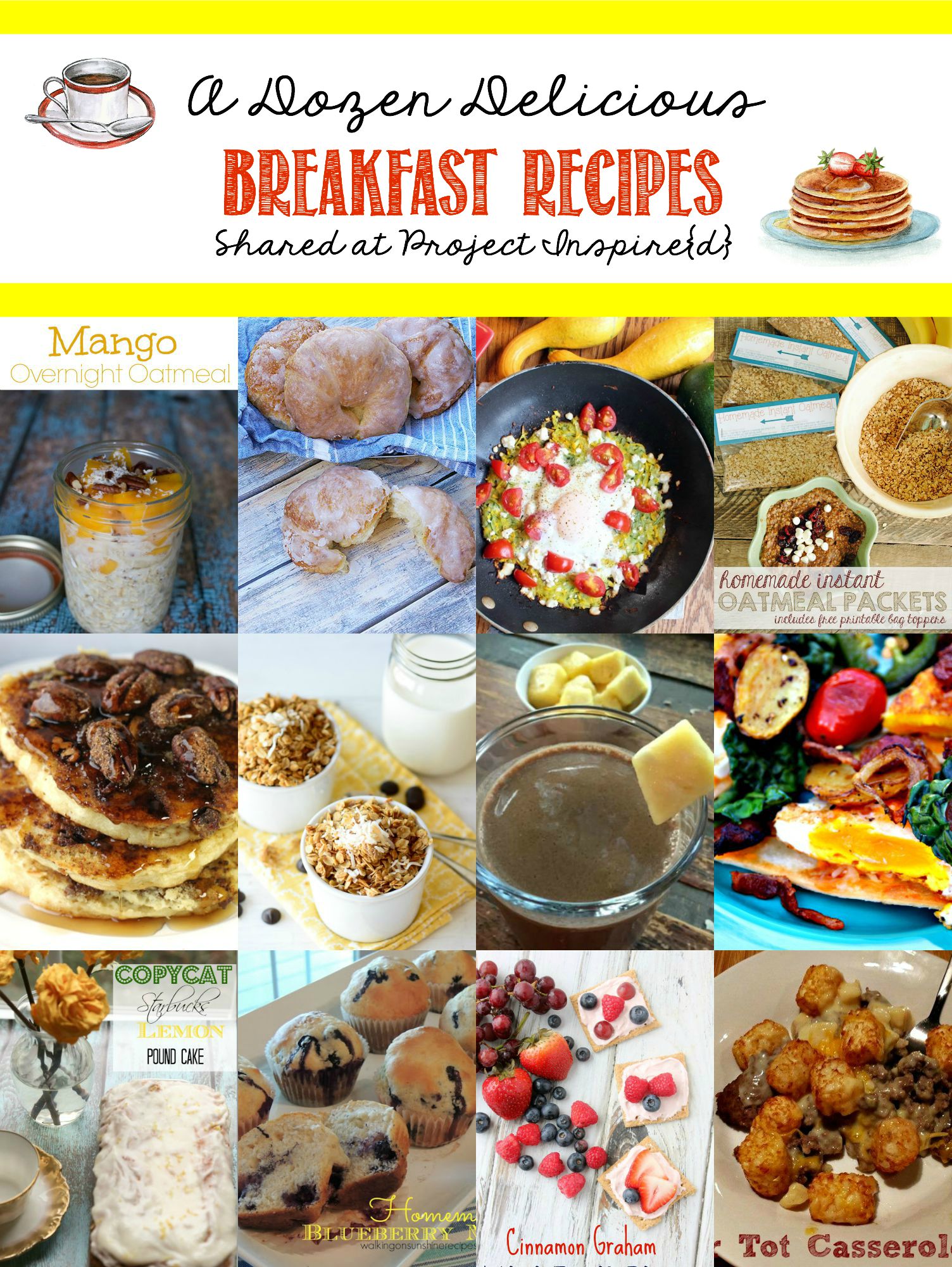 One to pin! A fabulous collection of a dozen delicious breakfast recipes from smoothies to oatmeal, croissants and casseroles, all shared at Project Inspire{d}