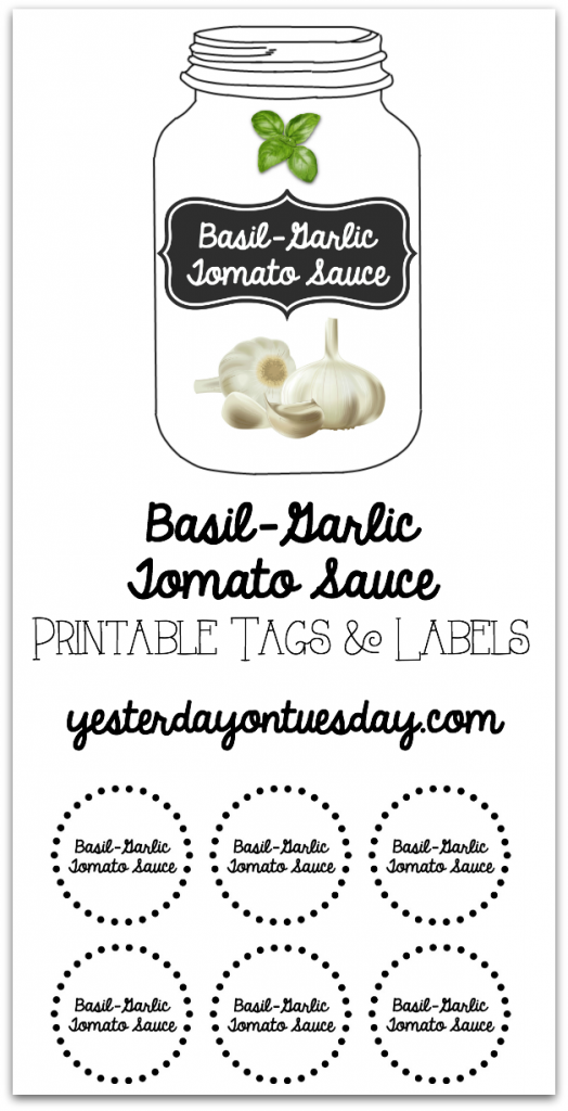 Printable Tags and Labels for delicious Basil-Garlic Tomato Sauce Recipe and canning tips.