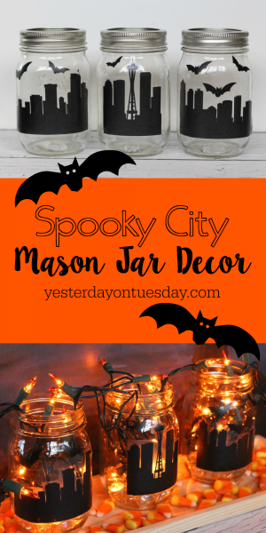 Spooky City Mason Jar Decor | Yesterday on Tuesday