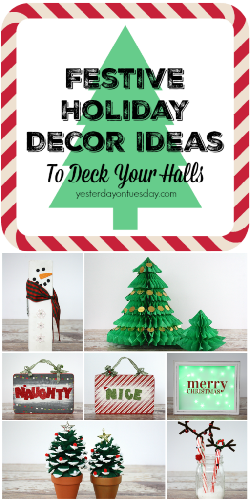 Festive Holiday Decor Ideas  including a honeycomb Christmas trees, a Naughty or Nice sign, a giant clothespin snowman picture holder and much more.