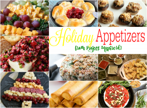 A collection of delicious Holiday Appetizers, perfect for Christmas and New Year's entertaining