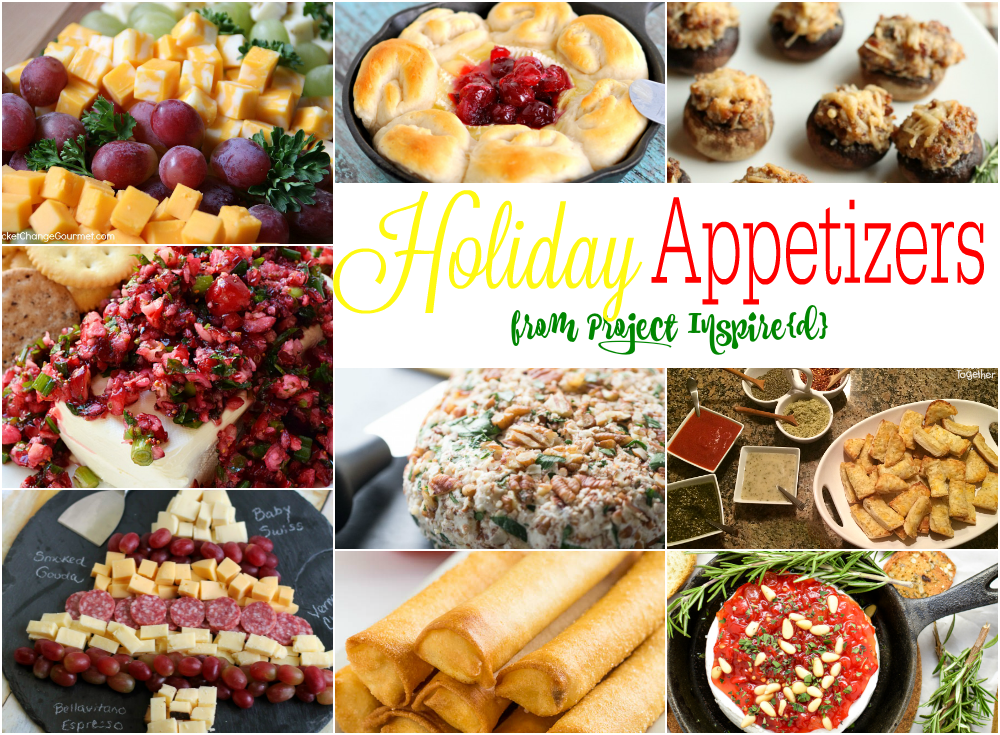 A collection of delicious Holiday Appetizers, perfect for Christmas and New Year's entertaining