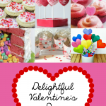 Delightful Valentine's Day Ideas shared at Project Inspire{d}