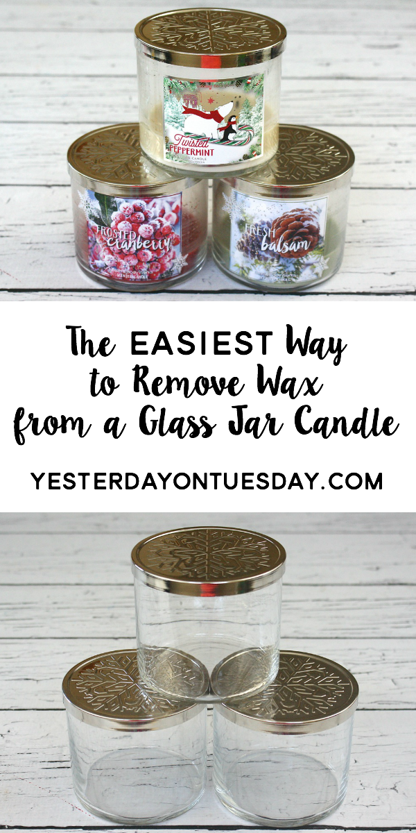 The Easiest Way to Remove Wax from a Glass Jar Candle Yesterday on