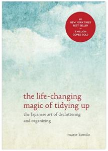The Life-Changing Magic of Tidying Up: The Japanese Art of Decluttering and Organizing one of my must-have for January