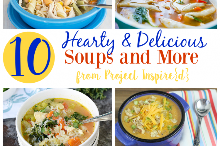 10 Hearty and Delicious Soup Recipes