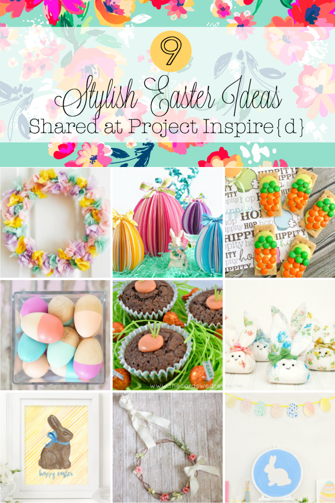 9 Stylish Easter Ideas from Project Inspire{d}