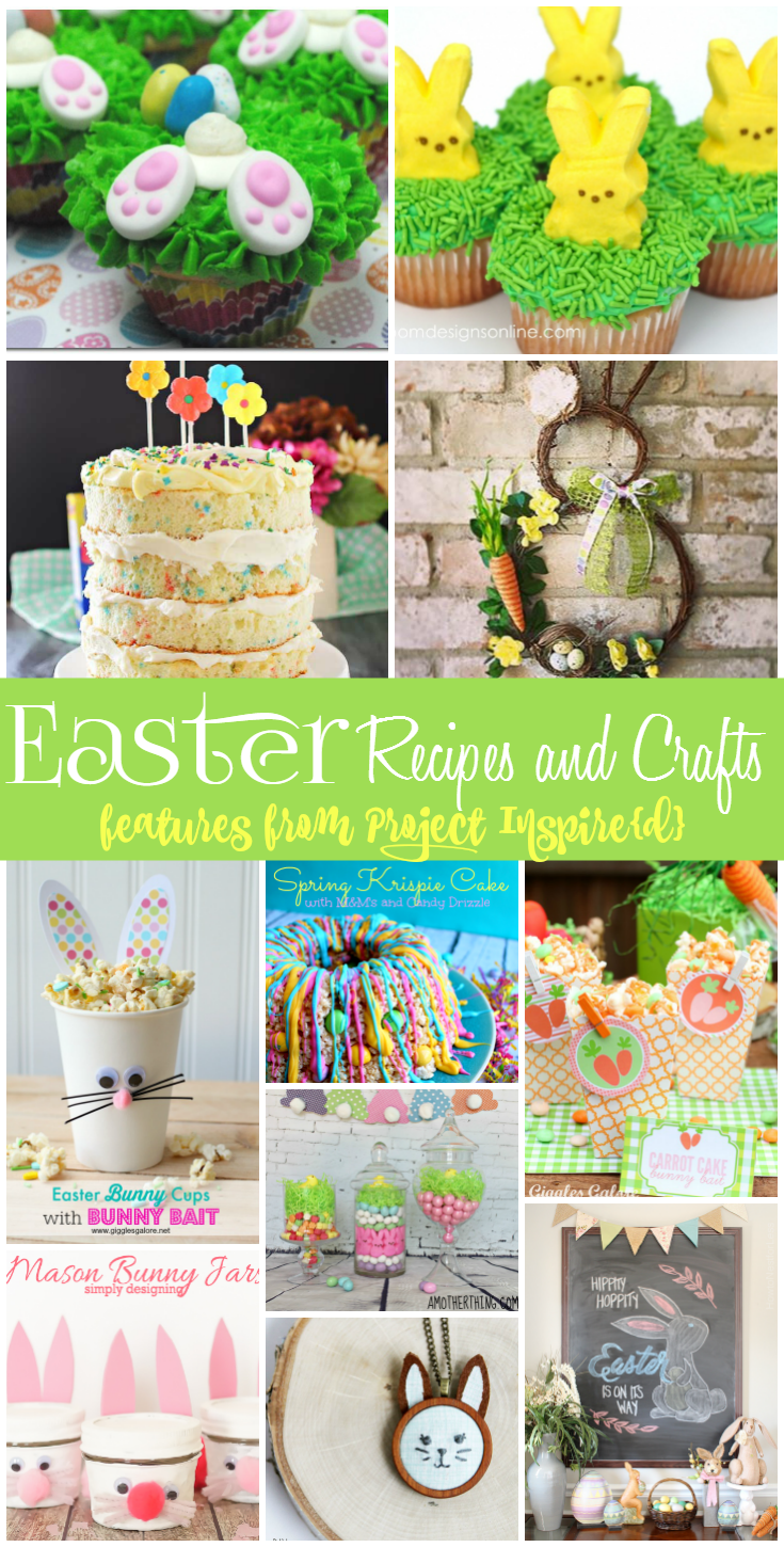 Easter Recipes and Crafts from Project Inspire{d}