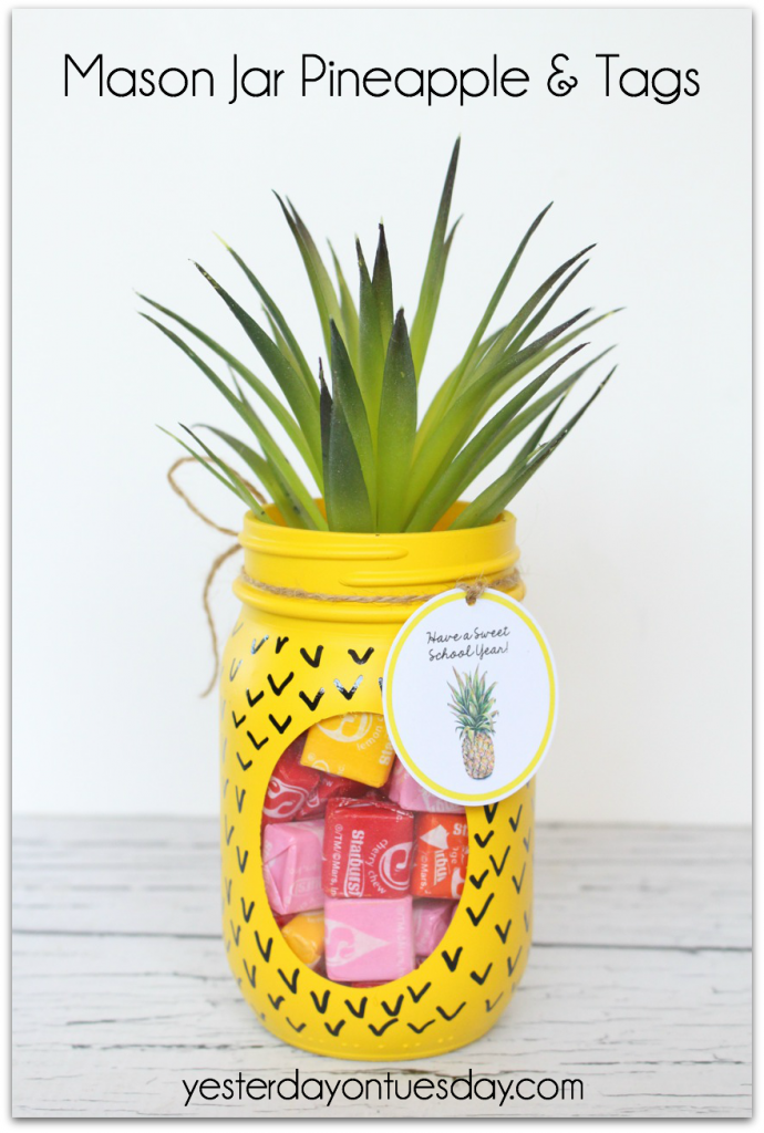 Mason Jar Pineapple and Printable Tags for a Teacher gift