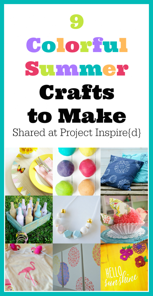 9 Colorful Summer Crafts to make now including play dough, pillows, a placemat and more.