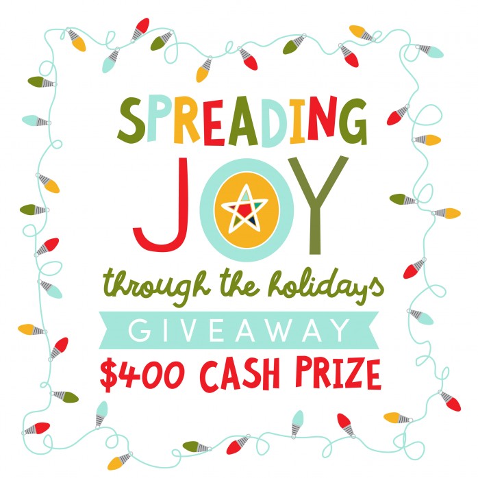 Enter to win a $400 cash prize in the Spreading Joy Giveaway