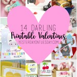 14 Darling Printable Valentines. Just print for friends and classroom parties.
