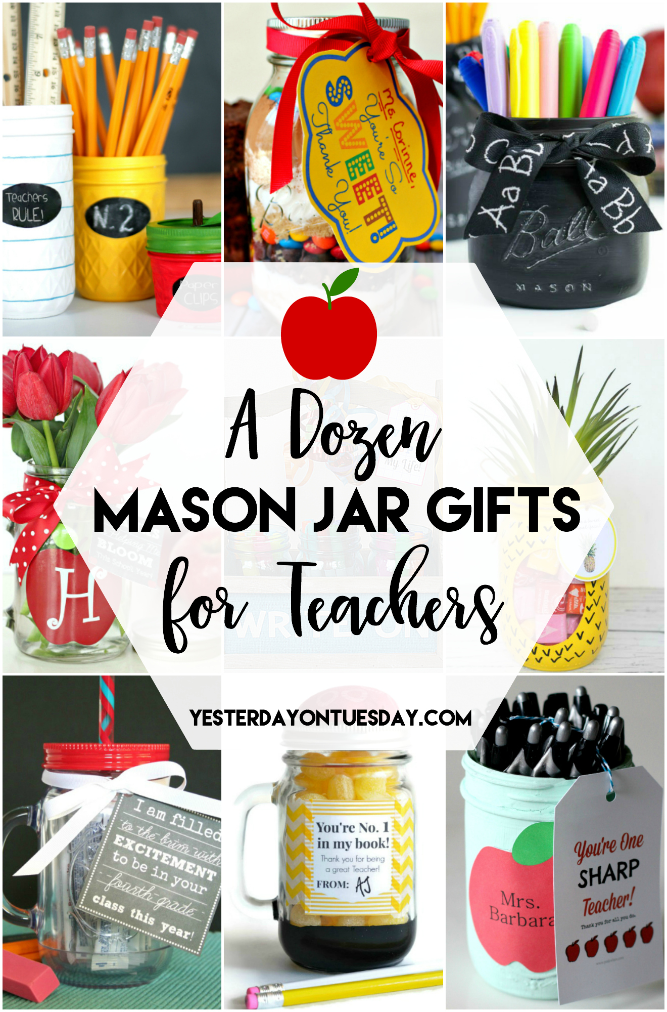 A Dozen Mason Jar Gifts for Teachers | Yesterday On Tuesday
