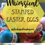 Whimsical Stamped Easter Eggs: How to create colorful and fun faux eggs for Easter decor.